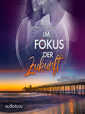 cover image of Im Fokus der Zukunft